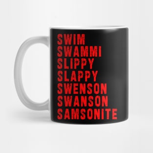 Samsonite!! / "I was way off" Mug